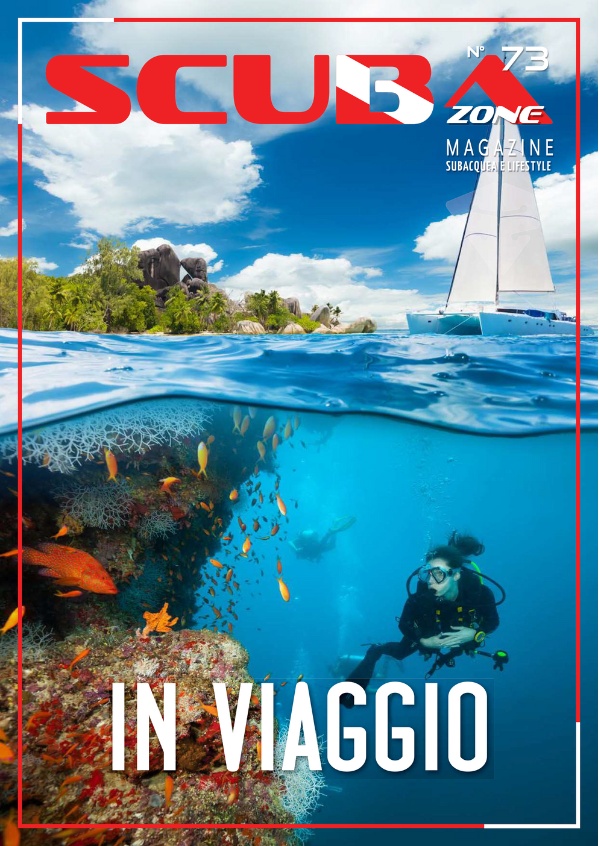 scubazone 73 magazine subacquea viaggi destinazioni sub